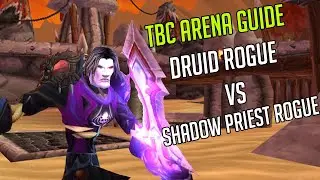 Classic TBC Arena PVP druid rogue *STRAT* guide Endless 2.4.3