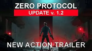 Zero Protocol v. 1.2 action trailer