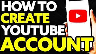 How To Create a Youtube Account on PC (Very EASY!)
