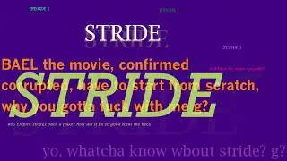 STRIDE - stabby 2012 | why spy?