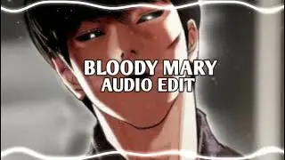 Bloody Mary - Lady gaga || Edit Audio