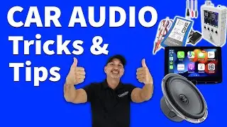 Tricks & Tips to get the most out of your car audio system.