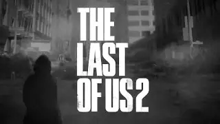 THE LAST OF US 2