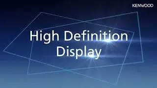KENWOOD High-Definition Touch Screens Tutorial - Part 2