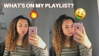 GET LIT WITH ME 2017 : MY PLAYLIST