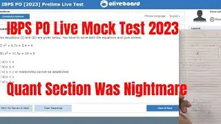 IBPS PO Live Mock Test Oliveboard Solved 6-7 September | My Socre and Approach 