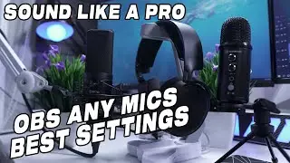 ADVANCE Stream Mic Settings For OBS/Streamlabs/Prism Live Studio Microphone Filters
