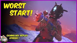 Worst Start Ever! No Man's Sky Exobiology Expedition Replay Episode 1