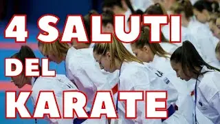 I 4 Saluti del Karate che forse non conosci!