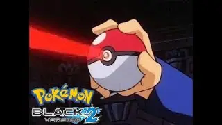 Pokemon Black 2 - The Power of Friendship