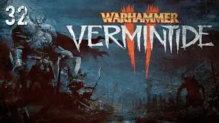 Warhammer: Vermintide 2 (Part 32) Fortunes of War, Mercenary, Cataclysm Difficulty