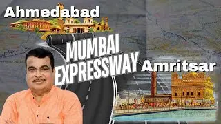 The Ultimate Route: Amritsar to Ahmadabad Expressway
