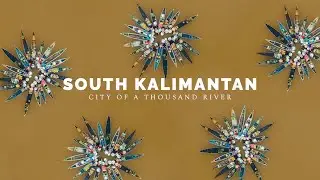 Felix Lewy - Beauty of South Kalimantan