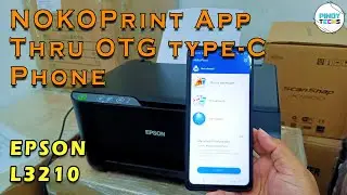 EPSON L3210 From USB TYPE-C OTG Phone With NOKOPrint App | PinoyTechs (Tagalog)