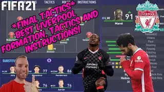 *FINAL TACTICS* FIFA 21 - BEST LIVERPOOL Formation, Tactics and Instructions