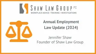 Annual Employment Law Update (2024)