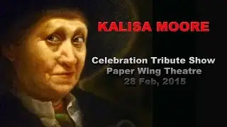 Kalisa Moore. Celebration Tribute Show. Paper Wing Theatre.  2015 studioOlga