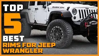 Top 5 Best Rims for Jeep Wrangler in 2026 [Review] - All-Terrain & off Road Rims for Jeep Wrangler
