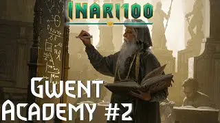 [GWENT] Gwent Academy #2 - Ranking Up Fast and Efficiently | Gwent Guides