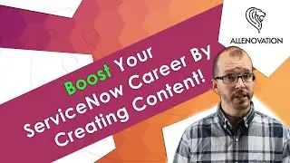 Stand Out From the Crowd by Creating ServiceNow Content