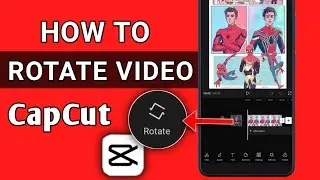 How to Rotate your video screen in capcut video editing app || Rotate 90°, 180°, 270°, 360° degree