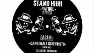 PUPAJIM / STAND HIGH PATROL - 