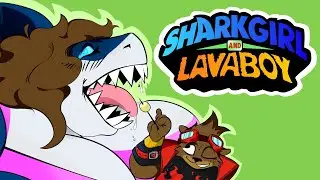 SharkGirl and LavaBoy (Bora Bora Honeymoon fan audio)