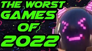 The Worst Games of 2022