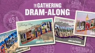 The Gathering Dram-along