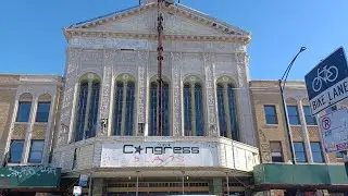 Abandoned Landmark: Congress Theater