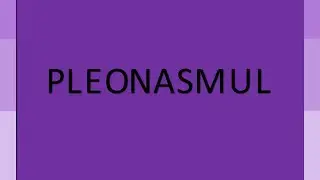 Pleonasmul