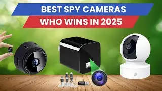 Best Spy Cameras 2025 - Top 5 Among All