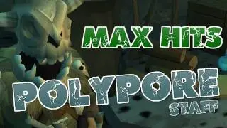 Runescape Max Hits - Polypore Staff