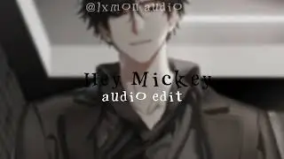 (oh mickey your so fine) hey mickey • audio edit