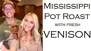 Mississippi Pot Roast with VENISON?? Yes, Please!!  Try This EASY and CREATIVE Venison Recipe!
