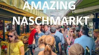 Vienna Naschmarkt Walking Tour, most POPULAR Market in Vienna 2024 | 4K HDR