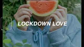 [Lyrics+Vietsub] Soap - Lockdown Love feat. Feyde