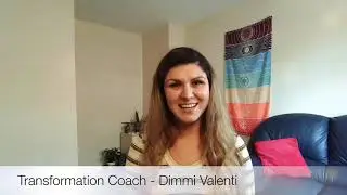Transformation Coach - Dimmi Valenti