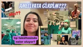 sohbet edelim! AMELİYATA GİRDİM, alçı öğrendim!! • Hacettepe Tıp Dönem 2 Nasıl Geçiyor?