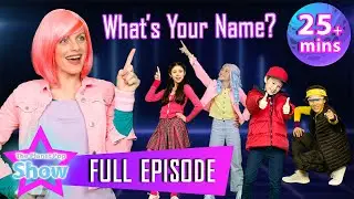 The Planet Pop Show 👩🏼‍🚀 | What's Your Name❓| Learn English for Kids FULL EPISODE!  