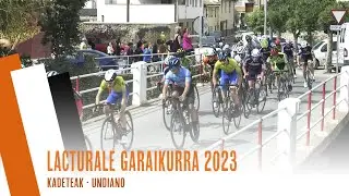 LACTURALE GARAIKURRA 2023 | KADETEAK | UNDIO