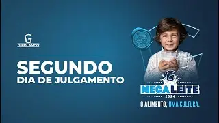 Mega Leite 2024 - Dia 2 Julgamento de Girolando Fêmeas Jovens, Fêmeas Jovens CCG 1/2 e Gir Leiteiro.