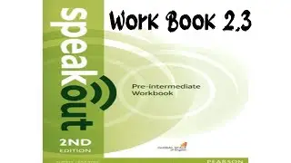 workbook 2.3 |Unit 2 | 2.3 workbook | work | English| Speak out Pre-intermediate