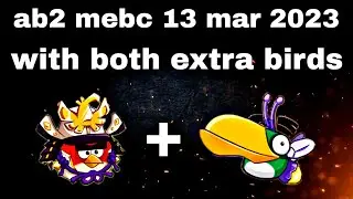 Angry birds 2 mighty eagle bootcamp Mebc 13 mar 2023 with both extra birds (red+hal)