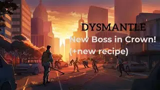 New Boss fight! | DYSMANTLE (No damage + new recipe)