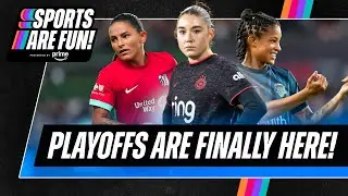 We Are PUMPED for NWSL Playoffs! | Sports Are Fun!