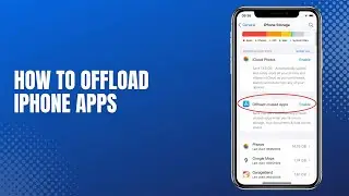 How to offload iPhone Apps