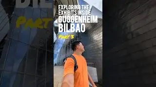 Exploring the exhibits inside #Guggenheim #Bilbao (Pt.3) #solotravel #localguides #spain