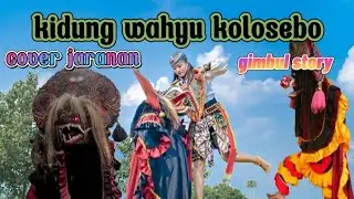 KIDUNG WAHYU KOLOSEBO COVER JARANAN GIMBUL PRO