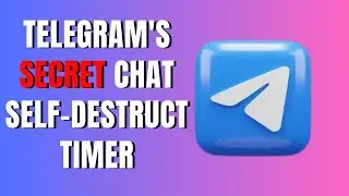 How To Use Telegram's Secret Chat Self destruct Timer